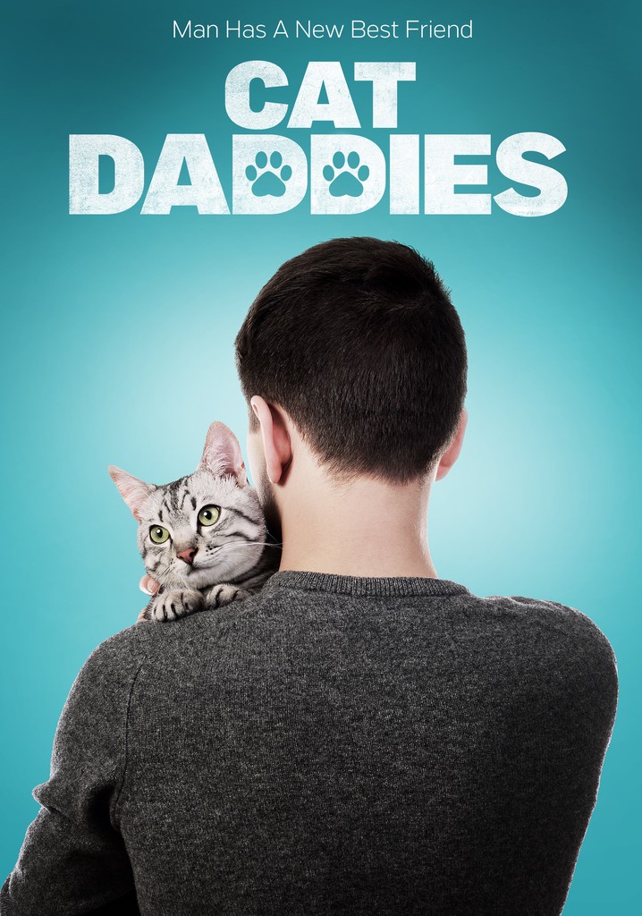 Cat Daddies movie where to watch streaming online